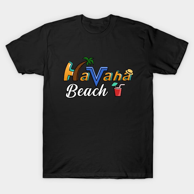 Havana Beach T-Shirt by EasyArt